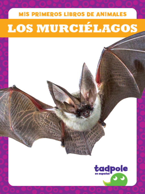 Title details for Los murciélagos (Bats) by Natalie Deniston - Available